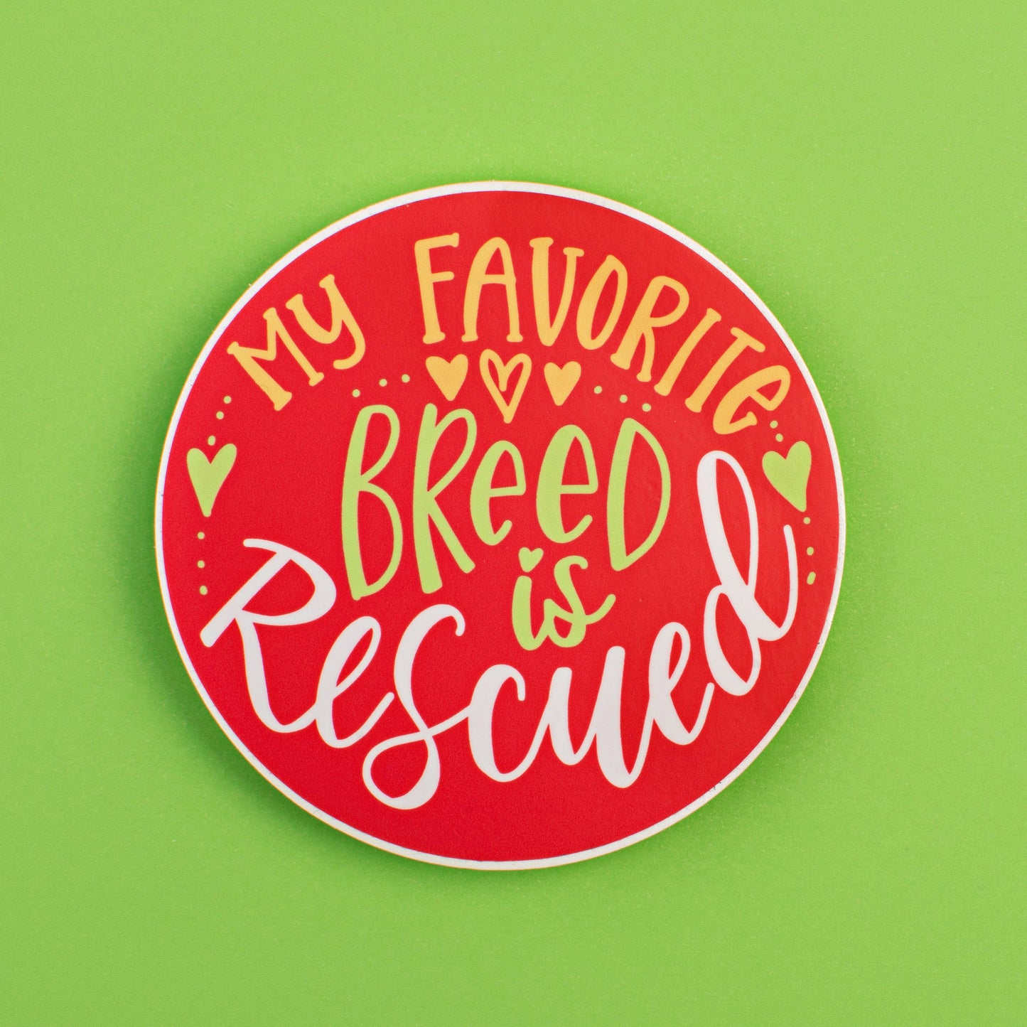 Favorite Breed is Rescued Dog Mom Magnet: Black & White