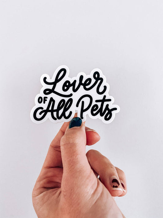 "Lover of All Pets" Sticker