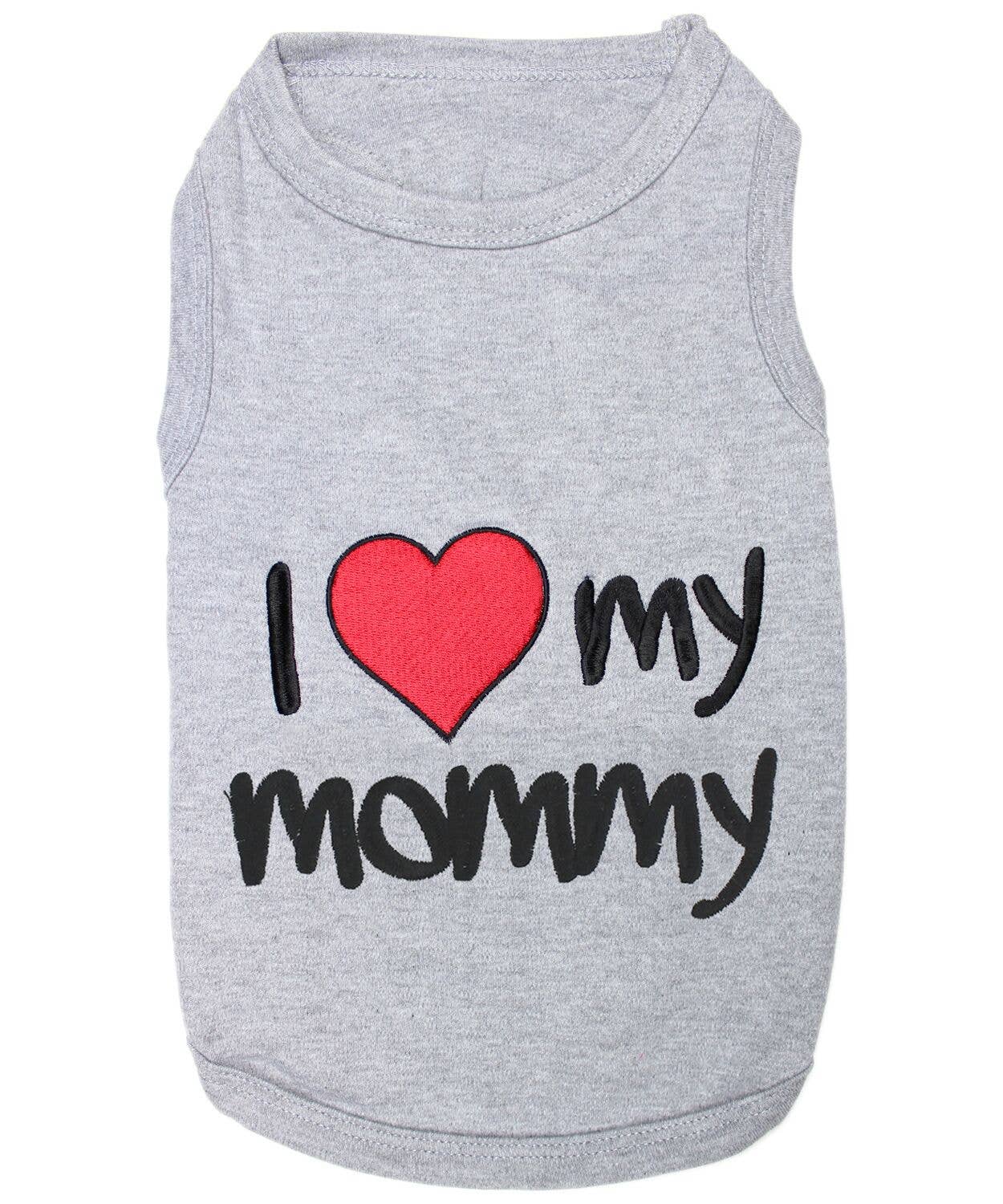 I Love Mommy - Gray Dog T-Shirt: 3XL